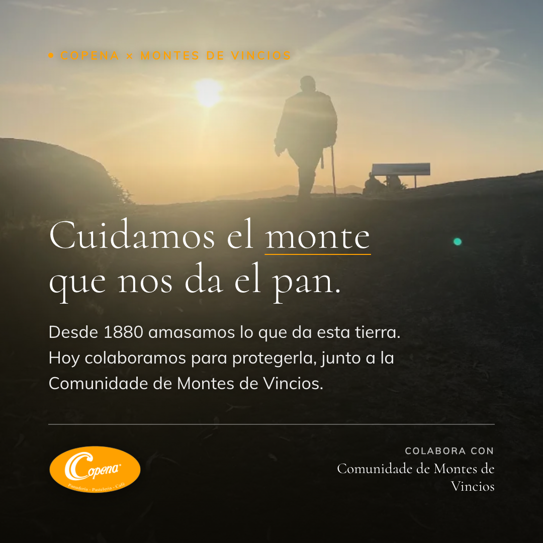 Cuidamos el monte que nos da el pan